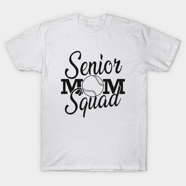 Softball Senior mom squad T-Shirt by KC Happy Shop